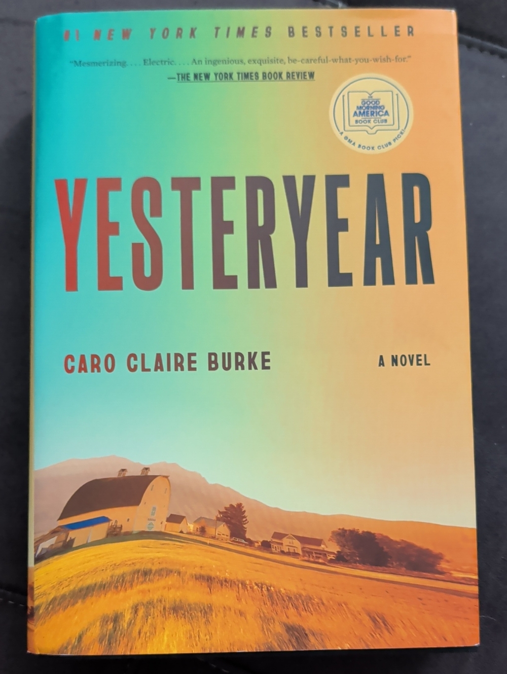 Yesteryear by Caro Claire Burke